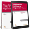 NUEVO R�GIMEN JUR�DICO DE LA REGENERACI�N URBANA (PAPEL + E-BOOK)