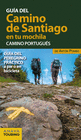 EL CAMINO DE SANTIAGO EN TU MOCHILA. CAMINO PORTUGUS