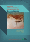 ANALISIS CONSERVACION Y RESTAURACION DE ECOSISTEMAS