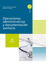 OPERACIONES ADMINISTRATIVAS Y DOCUMENTACIN SANITARIA. CFGM