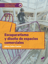 ESCAPARATISMO Y DISE�O DE ESPACIOS COMERCIALES. CFGS.