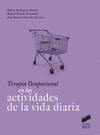 TERAPIA OCUPACIONAL EN LAS ACTIVIDADES DE LA VIDA DIARIA