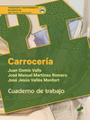 CARROCERA. CUADERNO DE TRABAJO. CFGM.