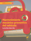 MANTENIMIENTO MECNICO PREVENTIVO DEL VEHCULO. CFGM.