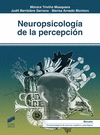 NEUROPSICOLOG�A DE LA PERCEPCI�N