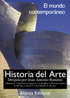 HISTORIA DEL ARTE. 4. EL MUNDO CONTEMPOR�NEO