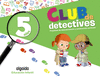 CLUB DE DETECTIVES. EDUCACIN INFANTIL 5 AOS