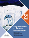 CUADERNO DE RECURSOS EBAU. LENGUA CASTELLANA Y LITERATURA 2 BACHILLERATO. ISLAS