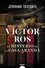 EL MISTERIO DE LA CASA ARANDA