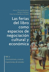 LAS FERIAS DEL LIBRO COMO ESPACIOS DE NEGOCIACI�N CULTURAL Y ECON�MICA 2