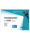 INMIGRACI�N Y CINE (II PARTE)