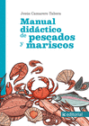 MANUAL DID�CTICO DE PESCADOS Y MARISCOS