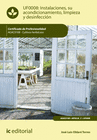 INSTALACIONES, SU ACONDICIONAMIENTO, LIMPIEZA Y DESINFECCI�N. AGAC0108 - CULTIVO