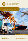 TRANSPORTE DE LARGA DISTANCIA. COML0209 - ORGANIZACI�N DEL TRANSPORTE Y LA DISTR