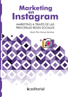 MARKETING EN INSTAGRAM. MARKETING A TRAVS DE LAS PRINCIPALES REDES SOCIALES