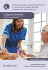 GESTI�N, APROVISIONAMIENTO Y COCINA EN LA UNIDAD FAMILIAR DE PERSONAS DEPENDIENT
