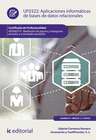 APLICACIONES INFORMTICAS DE BASES DE DATOS RELACIONALES. ADGN0210 - MEDIACIN D