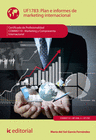 PLAN E INFORMES DE MARKETING INTERNACIONAL. COMM0110 - MARKETING Y COMPRAVENTA I