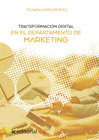 TRANSFORMACIN DIGITAL EN EL DEPARTAMENTO DE MARKETING