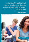 LA FORMACI�N PROFESIONAL PARA EL EMPLEO Y EL SISTEMA NACIONAL DE CUALIFICACIONES