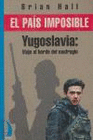PAIS IMPOSIBLE YUGOSLAVIA CV 4