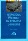 INTERNATIONAL WORKSHOP ON AUTOMOTIVE ENGINEERING