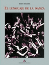 LENGUAJE DE LA DANZA EL
