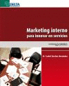 MARKETING INTERNO PARA INNOVAR EN SERVICIOS