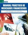 MANUAL PRACTICO DE LOS MERCADOS FINANCIEROS