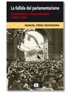 FALLIDA DEL PARLAMENTARISME CATALANISME I CORPORATIVISME (1900 1936) L