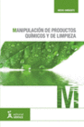 MANIPULACI�N DE PRODUCTOS QU�MICOS Y DE LIMPIEZA