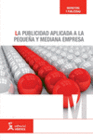 LA PUBLICIDAD APLICADA A LA PEQUE�A Y MEDIANA EMPRESA