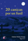 20 CANICAS POR UN FUSIL