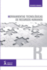 HERRAMIENTAS TECNOL�GICAS DE RECURSOS HUMANOS