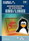 ADMINISTRACION DE SISTEMAS GNU/LINUX