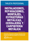 INSTALACIONES REPARACIONES MONTAJES ESTRUCTURAS METALICAS CERRAJERIA Y CARPINTERIA METALICA