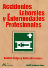 ACCIDENTES LABORALES Y ENFERMEDADES PROFESIONALES