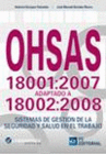 OHSAS 18001:2007 ADAPTADO A 18002:2008