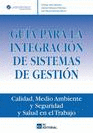 GUIA PARA LA INTEGRACION DE SISTEMAS DE GESTION