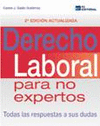 DERECHO LABORAL PARA NO EXPERTOS. 2 EDICION ACTUALIZADA