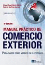 MANUAL PRACTICO DE COMERCIO EXTERIOR. 2 EDICION