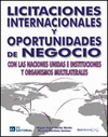 LICITACIONES INTERNACIONALES Y OPORTUNIDADES DE NEGOCIO CON LAS NACIONES UNIDAS