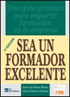 SEA UN FORMADOR EXCELENTE
