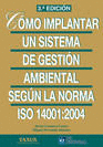CMO IMPLANTAR UN SISTEMA DE GESTIN AMBIENTAL SEGN ISO 14001
