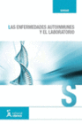 LAS ENFERMEDADES AUTOINMUNES Y EL LABORATORIO
