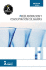PREELABORACI�N Y CONSERVACI�N CULINARIAS