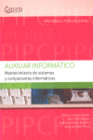 MANTENIMIENTO DE SISTEMAS INFORMTICOS