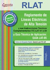 REGLAMENTO LINEAS ELECTRICAS ALTA TENSION (RLAT). CFGS.
