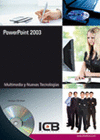 POWERPOINT 2003. INCLUYE CD-INTERACTIVO