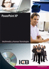 POWERPOINT XP. INCLUYE CD-INTERACTIVO